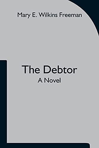 The Debtor