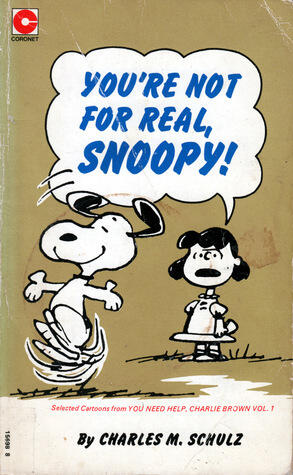 You're Not for Real, Snoopy!