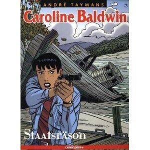 Caroline Baldwin 07, Staatsräson