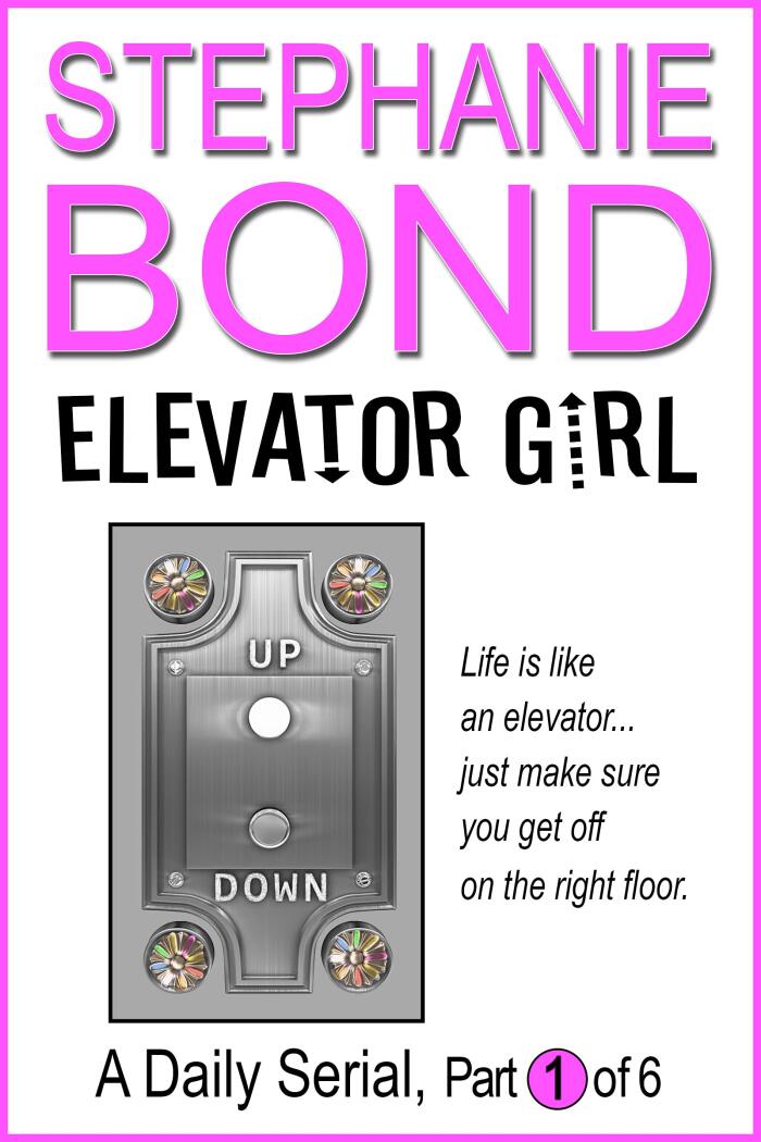 Elevator Girl: part 1 of 6