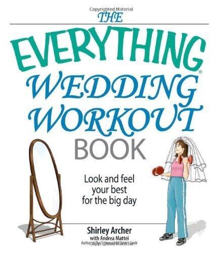 The Everything Wedding Workout Book