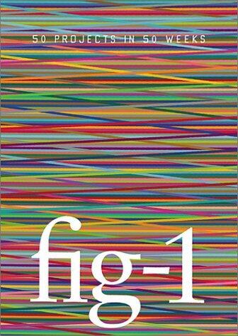 Fig 1 - 50 Projects in 50 Weeks