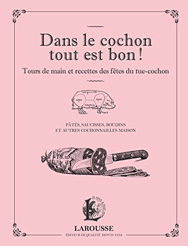 Dans le cochon tout est bon