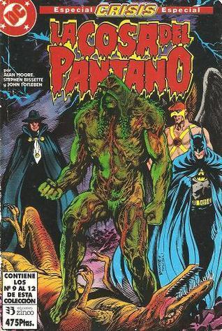 La Cosa del Pantano, vol. 9: Especial Crisis