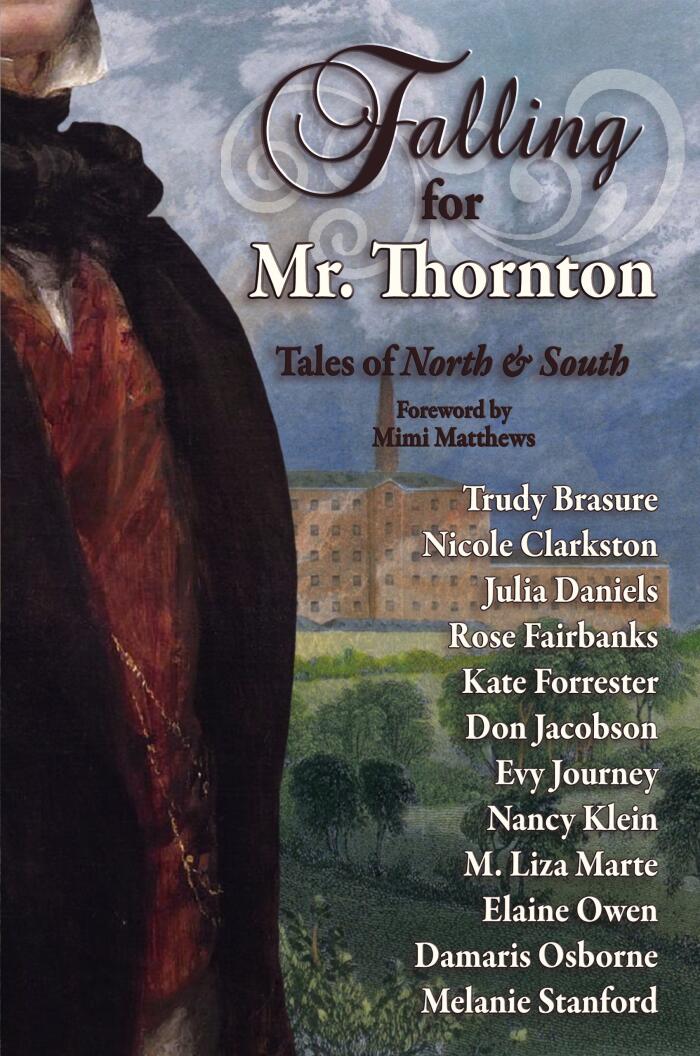 Falling for Mr. Thornton: Tales of North and South