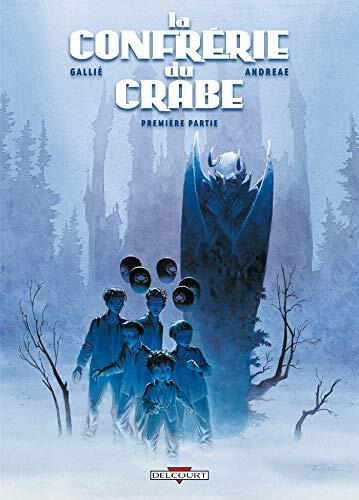 La Confrérie du Crabe: T01