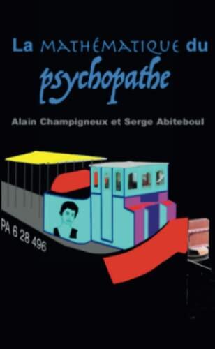 La mathématique du psychopathe
