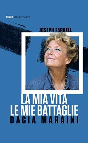 La mia vita, le mie battaglie