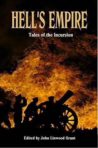 Hell's Empire: Tales of the Incursion