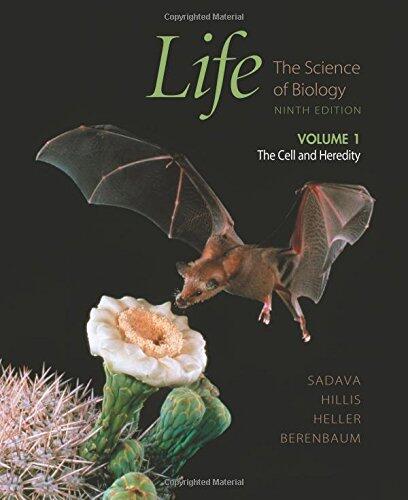 Life: The Science of Biology (Vol. I)