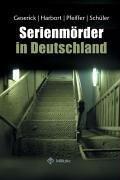 Serienmörder In Deutschland