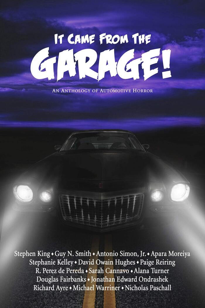 It Came from the Garage!: An Anthology of Automotive Horror