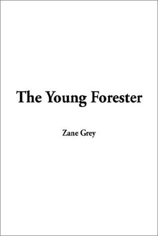 The Young Forester