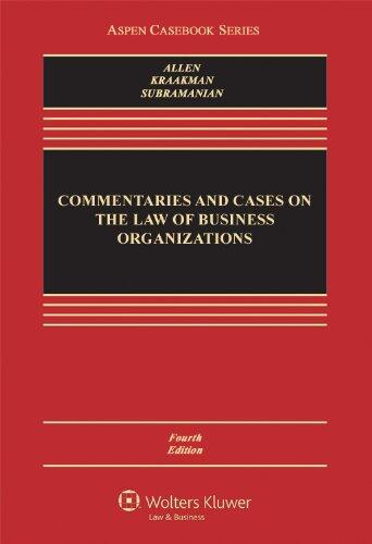 Commentaries and Cases on the Law of Business Organization (Fourth Edition)