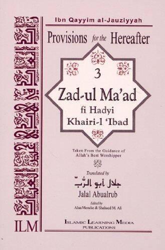 Zad-ul Ma`ad fi Hadyi Khairi-l `Ibad