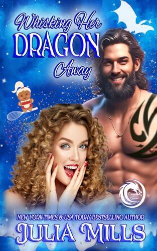Whisking Her Dragon Away
