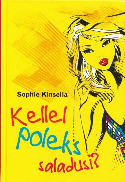 Kellel poleks saladusi?