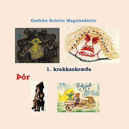 Krakka-Óðsmál in fornu 1.skræða Þór