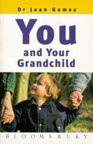 You and Your Grandchild