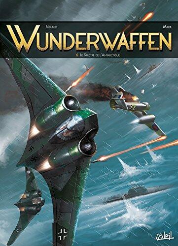 Wunderwaffen T6: Le Spectre de l'Antarctique