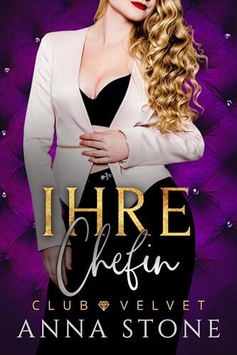 Ihre Chefin (Club Velvet)