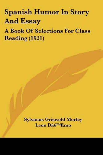 Spanish Humor in Story and Essay: A Book of Selections for Class Reading