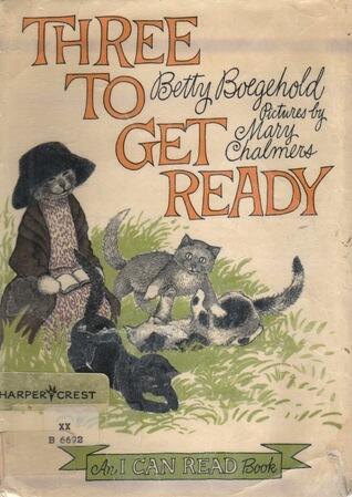 Three to Get Ready