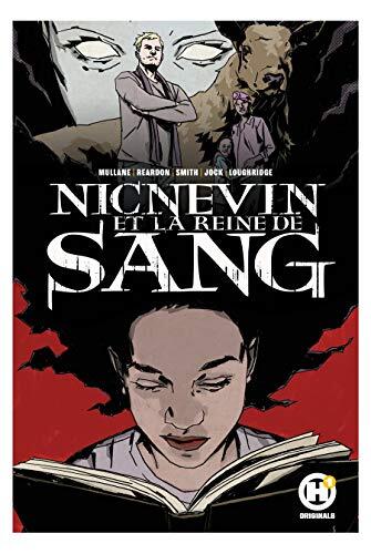 Nicnevin et la reine de sang #1