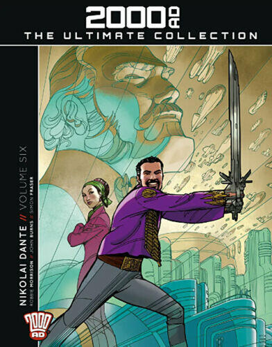 Nikolai Dante//Volume Six. (2000 AD The Ultimate Collection, #77).