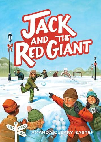 Jack & the Red Giant: Tree Street Kids