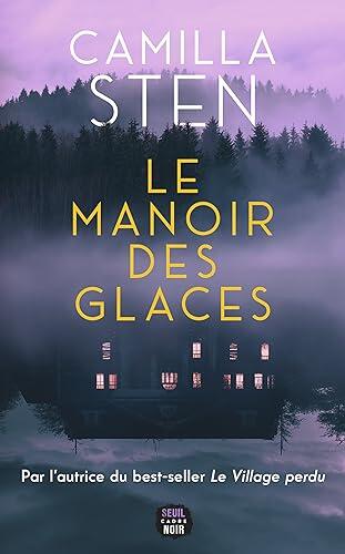 Le Manoir des glaces