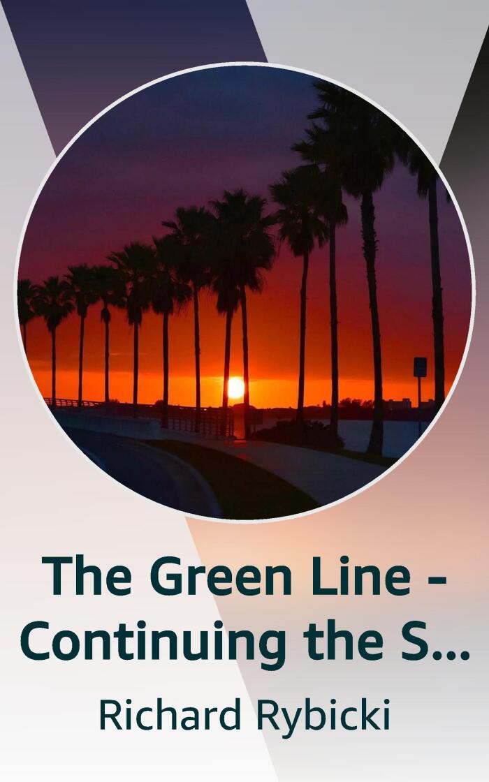 The Green Line - Continuing the Sam Laska Crime Thriller Series