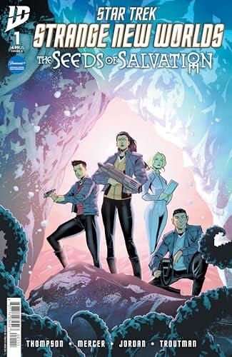 Star Trek: Strange New Worlds-The Seeds of Salvation #1