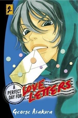 A Perfect Day for Love Letters, Vol. 2