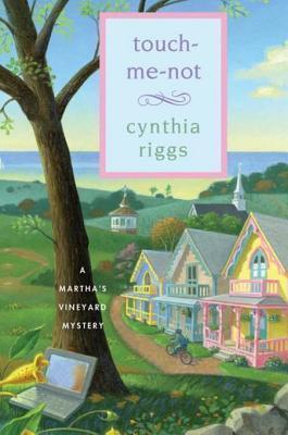 Touch-Me-Not: A Martha's Vineyard Mystery
