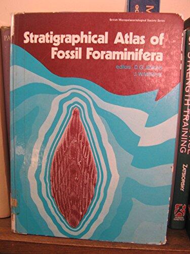 Stratigraphical Atlas of Fossil Foraminifera