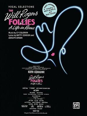 The Will Rogers Follies (Vocal Selections): Piano/Vocal/Chords