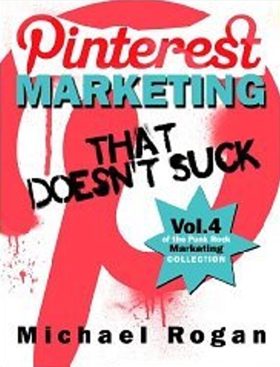Pinterest Marketing That Doesn't Suck