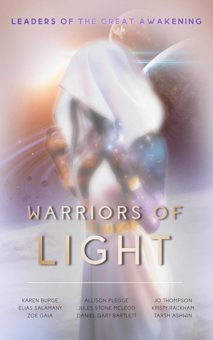 Warriors of Light: Leaders of the Great Awakening