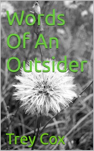 Words Of An Outsider