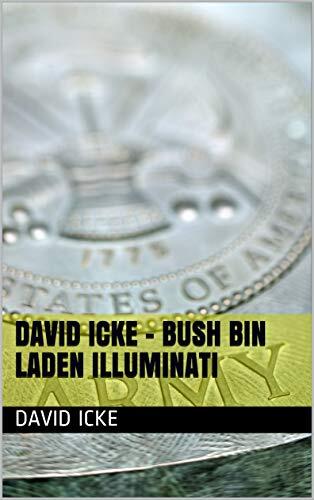 David Icke - Bush Bin Laden Illuminati