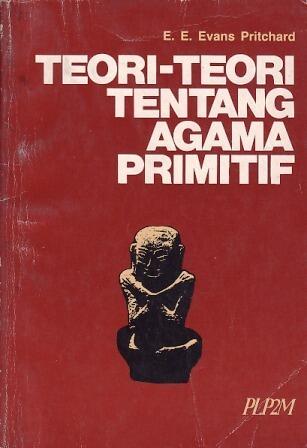 Teori-Teori tentang Agama Primitif