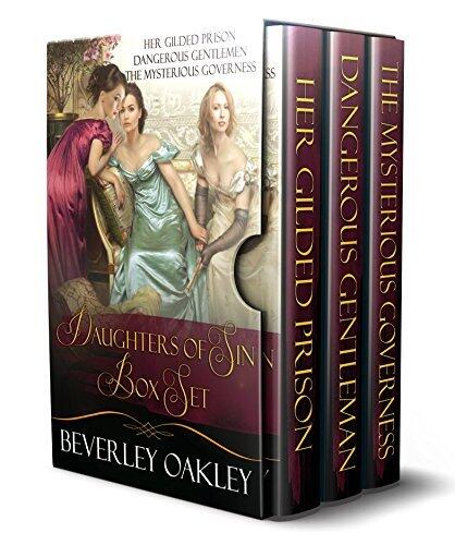 Daughters of Sin Box Set: Her Gilded Prison, Dangerous Gentlemen, The Mysterious Governess