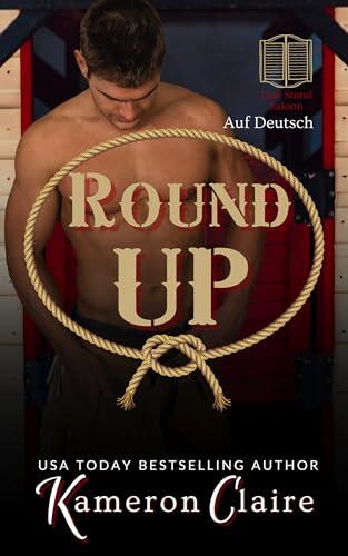 Round Up : auf Deutsch (Last Stand Saloon auf Deutsch 1)