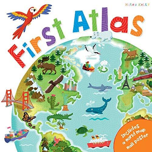 First Atlas: Travel the World with this Brightly Colored Atlas (Includes over 20 Maps and a World Map Poster)