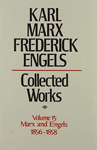 Collected Works 15 1856-58