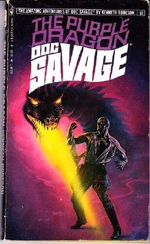 The Purple Dragon (Doc Savage, No. 91) by Robeson, Kenneth published by Bantam (1978) [Mass Market Paperback]