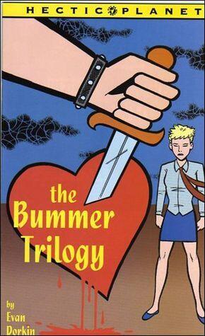 Hectic Planet: The Bummer Trilogy