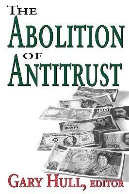 Abolition of Antitrust
