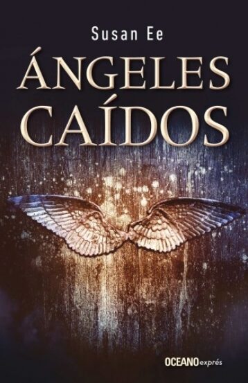 Ángeles caídos (1) (El fin de los tiempos)